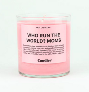 Who Runs The World? Moms - Candle